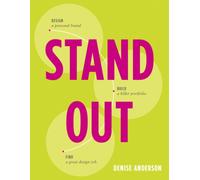 Stand Out : Design a personal brand. Build a killer portfolio. Find a great design job.