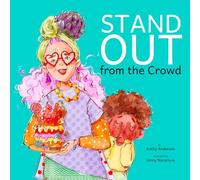 Stand Out From The Crowd