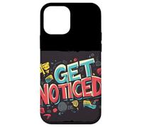Stand Out Today with this Get Noticed Saying Case for iPhone 12 mini