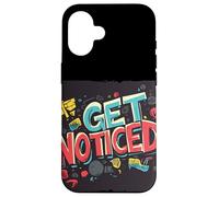 Stand Out Today with this Get Noticed Saying Case for iPhone 16
