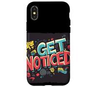 Stand Out Today with this Get Noticed Saying Case for iPhone X/XS