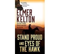 Stand Proud and Eyes of the Hawk