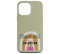 Stand Still And See The Salvation Of The Lord Exodus 14:13 Case for iPhone 13 Pro Max