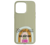 Stand Still And See The Salvation Of The Lord Exodus 14:13 Case for iPhone 15 Pro Max