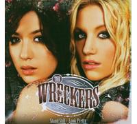 Stand Still Look Pretty by Wreckers (2006-05-22)