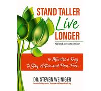 Stand Taller Live Longer