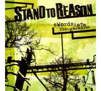 Stand to Reason - Swords Into Ploughshares