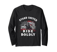 STAND UNITED RIDE BOLDLY Patriotic Rider Long Sleeve T-Shirt