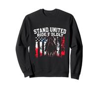 STAND UNITED RIDE BOLDLY Patriotic Rider Sweatshirt