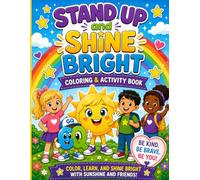 Stand Up and Shine Bright: Coloring & Activity book