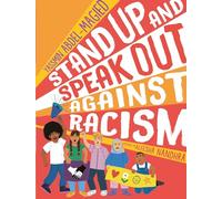 Stand Up and Speak Out Against Racism
