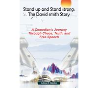 Stand up and Stand strong: The David Smith Story