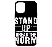 STAND UP BREAK THE NORM Bold Typographic Case for iPhone 12/12 Pro