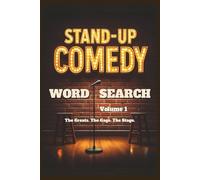 Stand-Up Comedy Word Search: Volume 1 (The Ultimate Stand-Up Comedy Word Search Collection)