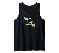 Stand Up Crack. Sit Down Pop. Walk Around Ow! Funny Aging Tank Top