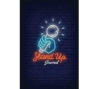 Stand Up Journal: : Comedian Notebook,Journal,6x9,150 Pages,Stand Up Comedy Gifts,Stand Up Comic
