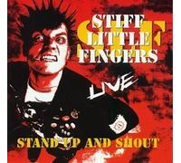Stand Up & Shout by Stiff Little Fingers