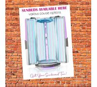 Stand Up Sunbeds Available Here Shop Retail Advertising Display Poster Sign Very Large A0 Size (1189mm x 841mm) V2