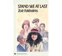 Stand We at Last (Virago Modern Classics)