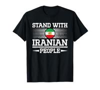 Stand with Iranian People, Iran Protest Support T-Shirt