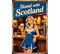Stand With Scotland Retro Pin-Up Bar Metal Tin Sign, 8x12 Inch Vintage Pub Wall Art Decor, Rustic Patriotic Plaque for Man Cave Home Bar, Gift for Beer & Football Sports Fans