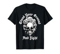 Stand Your Ground And Fight (Fighter Statement & Graphic) T-Shirt