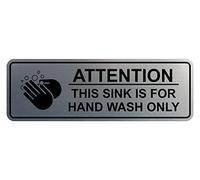 Standard Attention: This Sink is For Hand Wash Only Sign (Brushed Silver) - Small (1 Pack)