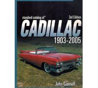 "Standard Catalog of" Cadillac 1903-2004