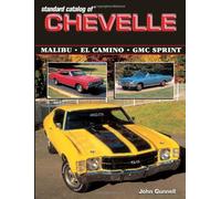 Standard Catalog of Chevelle 1964-1987