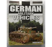 "Standard Catalog of" German Military Vehicles (Standard Catalog of... S.)