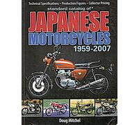 Standard Catalog of Japanese Motorcycles 1959-2007