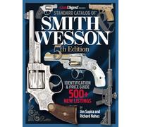 Standard Catalog of Smith & Wesson, 5th Edition
