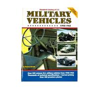 Standard Catalog of U.S. Military Vehicles: 1940-65
