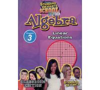 Standard Deviants School Algebra Program 3 Linear Equations Classroom Edit.