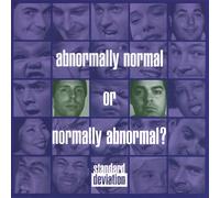 Standard Deviation - Abnormally Normal Or Normally Abnormal?