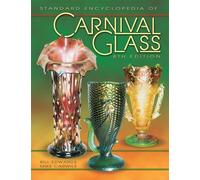 Standard Encyclopedia of Carnival Glass