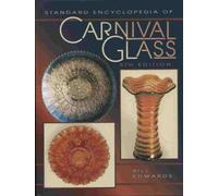 Standard Encyclopedia of Carnival Glass