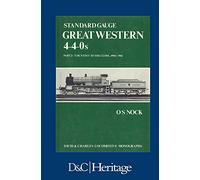 Standard Gauge Great Western 4-4-0s Part 2: 'Counties' to the close 1904-1961