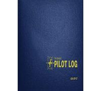 Standard Pilot Log (Aviation Skills Piloting) (. Staff<|