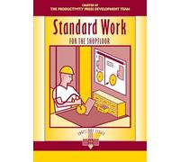 Standard Work for the Shopfloor (The Shopfloor Series)