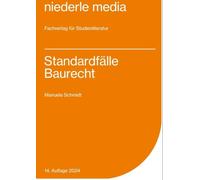 Standardfälle Baurecht