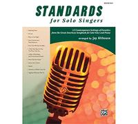 Standards for Solo Singers: 12 Contemporary Settings of Favorites from the Great American Songbook for Solo Voice and Piano (Medium High Voice) (Book & CD)