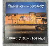 Chrissie Hynde Standing In the Doorway: Chrissie Hynde Sings Bob Dylan LP Vinyl