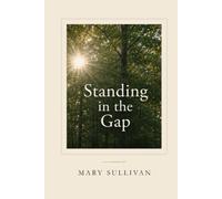 Standing in the Gap: Prayers and Reflections for the First Month of School