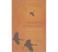 Standing in the Light: My Life as a Pantheist