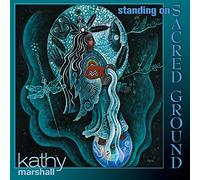 Standing on Sacred Ground