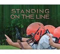 Standing on the Line