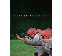 Standing on the Line
