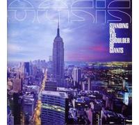 Oasis - Standing on the Shoulder of Giants