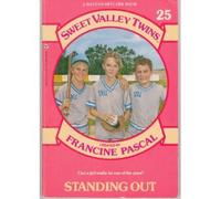 Standing Out (Sweet Valley Twins)
